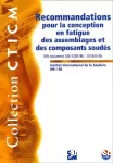 Recommandations pour la conception en fatigue des assemblages et des composants soudés vignette