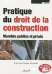 Pratique du droit de la construction vignette