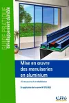 Mise en oeuvre des menuiseries en aluminium vignette