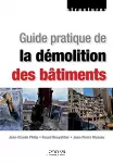 Guide pratique de la démolition des bâtiments vignette
