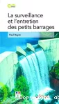 La surveillance et l'entretien des petits barrages vignette