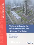 Réglementation et mise en sécurité incendie des bâtiments d'habitation vignette