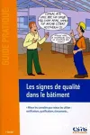 Les signes de qualité dans le bâtiment vignette