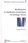 Modélisation et simulation numériques en formage virtuel vignette