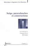 Neige, paravalanches et constructions vignette