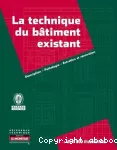 La technique du bâtiment existant vignette