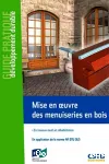 Mise en oeuvre des menuiseries en bois vignette