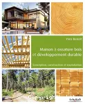 Maison à ossature bois et développement durable vignette