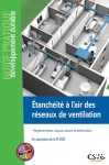 Etanchéité à l'air des réseaux de ventilation vignette