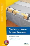 Planchers et rupteurs de ponts thermiques vignette