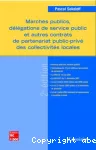 Marchés publics, délégations de service public et autres contrats de partenariat public-privé des collectivités locales vignette