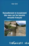 Ruissellement et écoulement des eaux sur les bassins versants français vignette