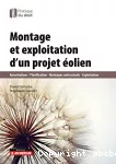 Montage et exploitation d'un projet éolien vignette