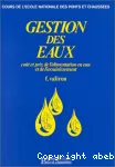 Gestion des eaux. #Vol.4#, Coût et prix de l'alimentation en eau et de l'assainissement vignette