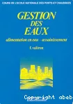 Gestion des eaux. #Vol.2#, Alimentation en eau, assainissement vignette