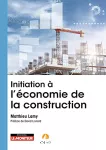 Initiation à l'économie de la construction vignette